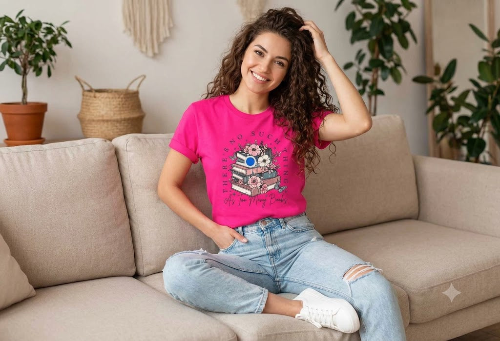 Floral Book Lover Tee – Too Many Books Shirt, Trendy Bookworm Gift for Her, Women's T-Shirt
