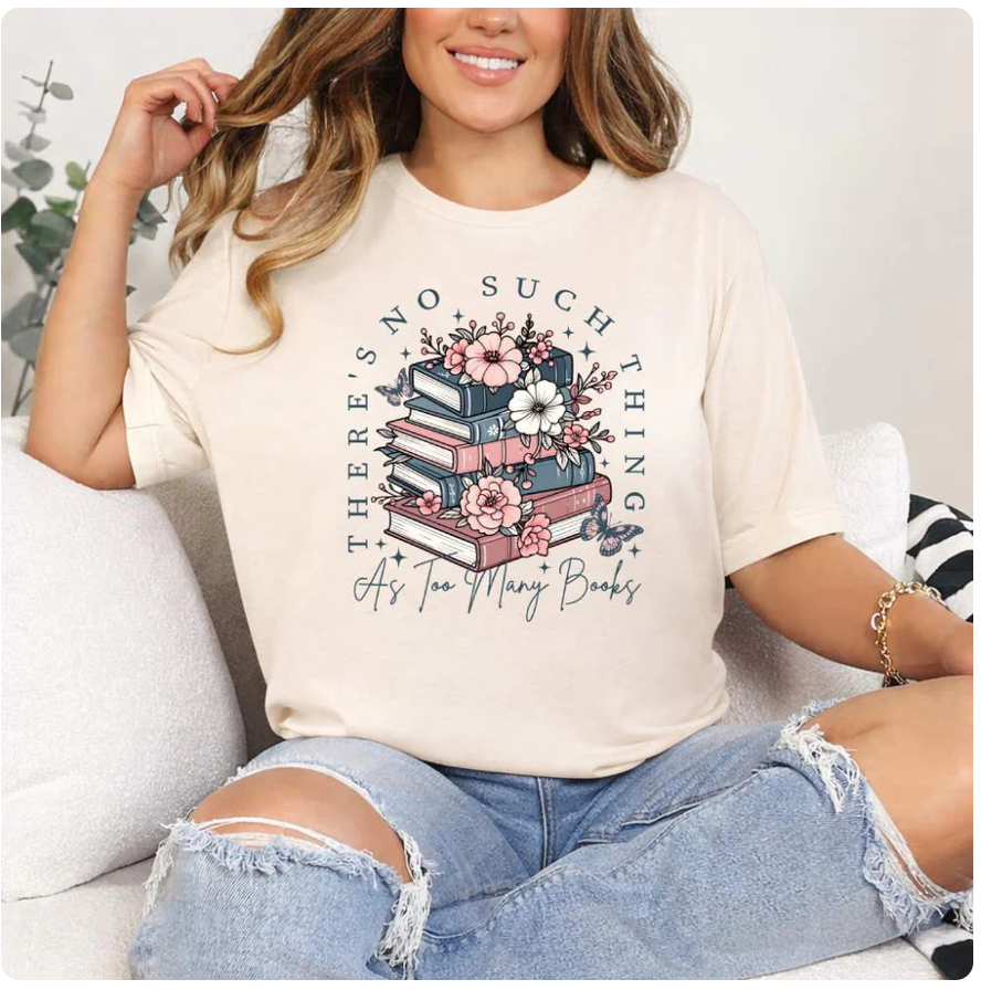 Floral Book Lover Tee – Too Many Books Shirt, Trendy Bookworm Gift for Her, Women's T-Shirt