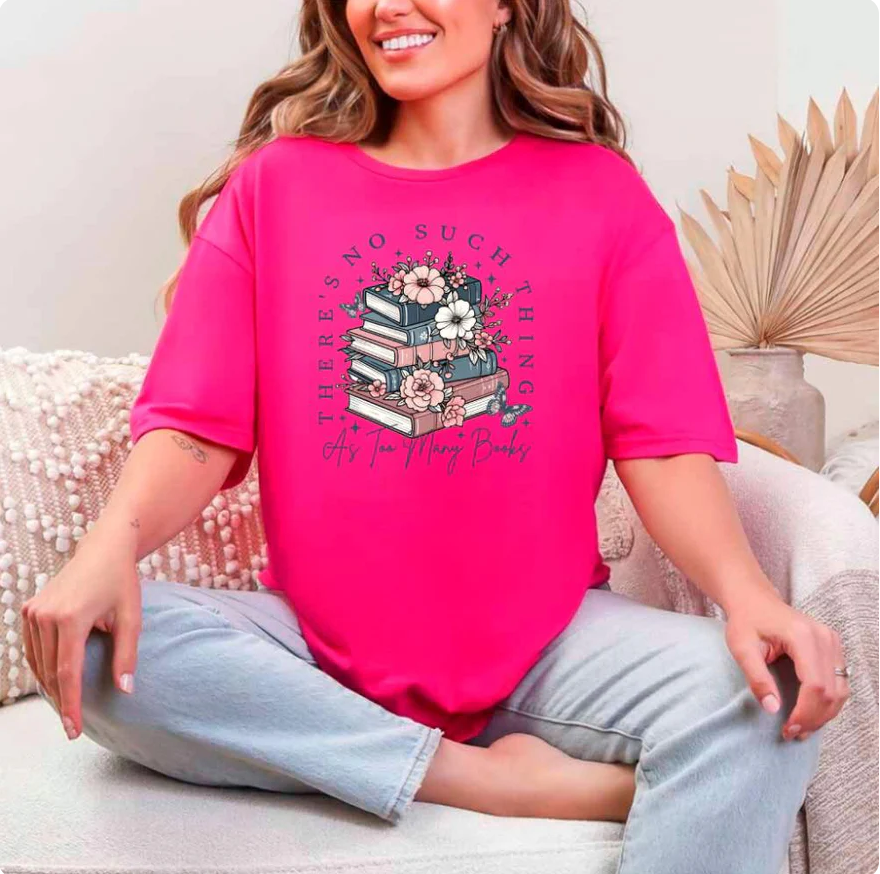 Floral Book Lover Tee – Too Many Books Shirt, Trendy Bookworm Gift for Her, Women's T-Shirt