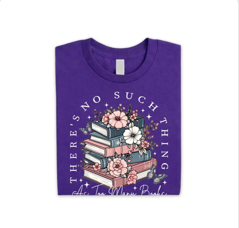 Floral Book Lover Tee – Too Many Books Shirt, Trendy Bookworm Gift for Her, Women's T-Shirt